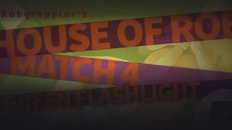 House of Rob - Match 4: Green Flashlight